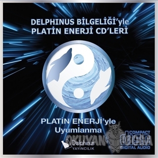 Platin Enerji'yle Uyumlanma - Kolektif - Delphinus Yayıncılık