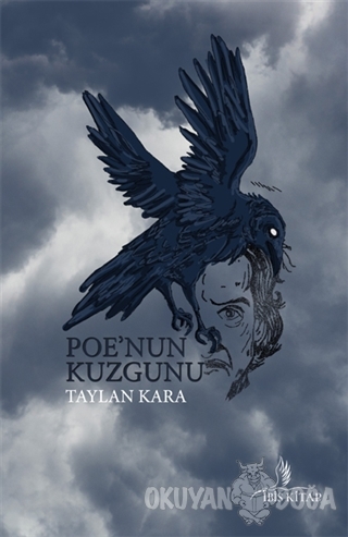 Poe'nun Kuzgunu - Taylan Kara - İbis Kitap