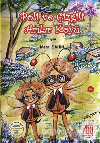 Poli ve Çizgili Arılar Köyü - Meral Şahin - Baygenç Yayıncılık