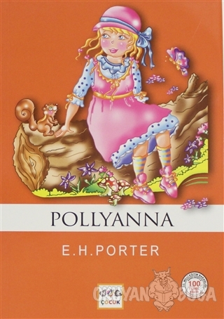 Pollyanna (Milli Eğitim Bakanlığı İlköğretim 100 Temel Eser)