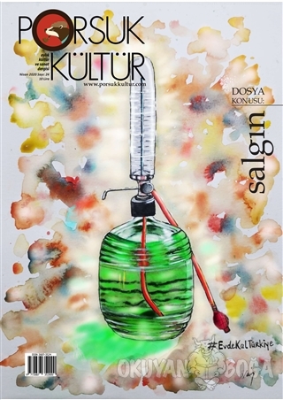 Porsuk Kültür ve Sanat Dergisi Sayı: 24 Nisan 2020 - Kolektif - Porsuk