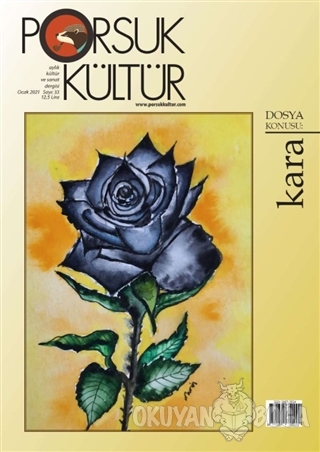 Porsuk Kültür ve Sanat Dergisi Sayı: 33 Ocak 2021 - Kolektif - Porsuk 