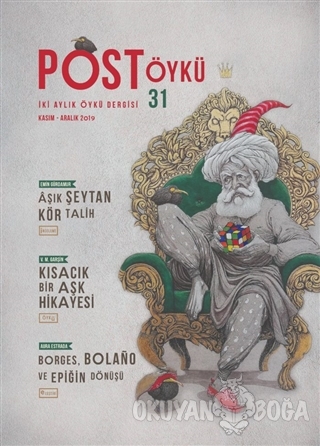 Post Öykü İki Aylık Öykü Dergisi Sayı: 31 Kasım - Aralık 2019 - Kolekt