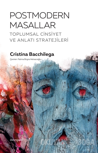 Postmodern Masallar - Cristina Bacchilega - Avangard Yayınları