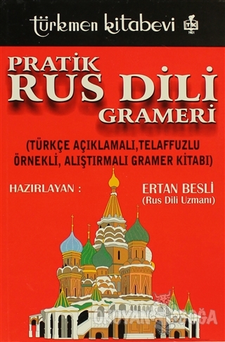 Pratik Rus Dili Grameri - Ertan Besli - Türkmen Kitabevi - Bilgisayar 