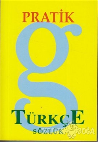 Pratik Türkçe Sözlük - Didar Çelikkanat - Gün Yayıncılık