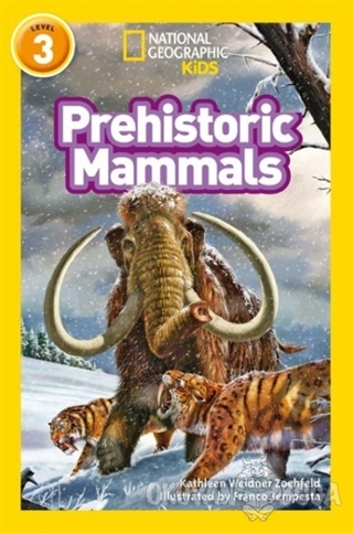 Prehistoric Mammals (Readers 3) - Kathleen Weidner Zoehfeld - Beta Kid