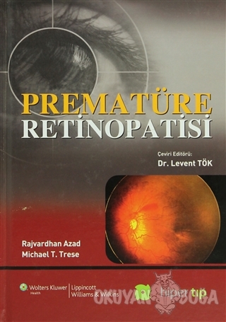 Prematüre Retinopatisi (Ciltli) - Michael T. Trese - Hiper Tıp