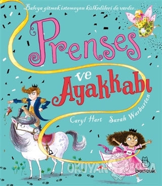 Prenses ve Ayakkabı - Caryl Hart - Boncuk Yayınları