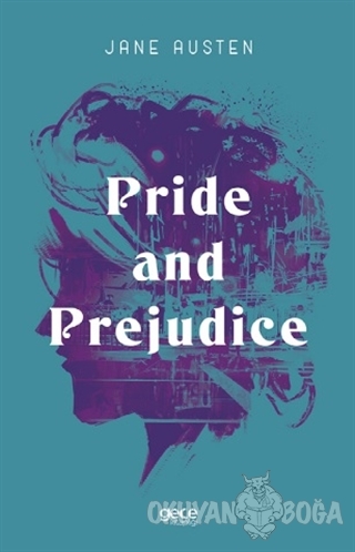 Pride and Prejudice - Jane Austen - Gece Kitaplığı