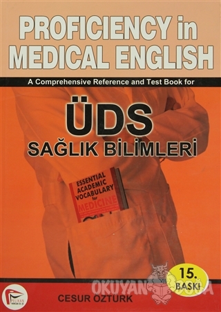 Proficiency in Medical English / ÜDS Sağlık Bilimleri - Cesur Öztürk -