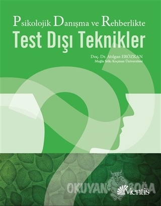 Psikolojik Danışma ve Rehberlikte Test Dışı Teknikler