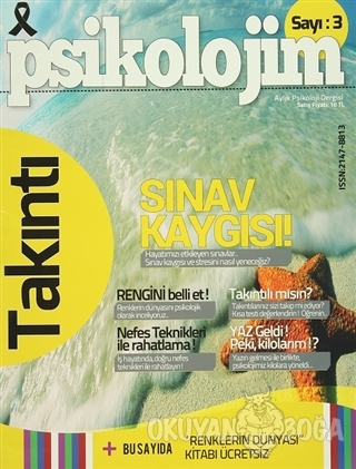 Psikolojim Aylık Psikoloji Dergisi Sayı : 3 Temmuz 2014 - Kolektif - S