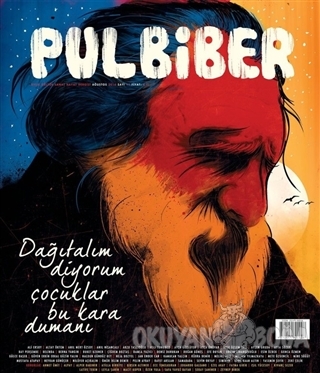 Pul Biber Dergisi Sayı : 11 Ağustos 2016 - Kolektif - Pul Biber Dergis