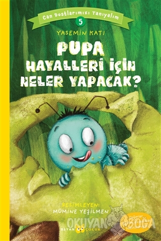 Pupa Hayalleri İçin Neler Yapacak? - Can Dostlarımızı Tanıyalım 5