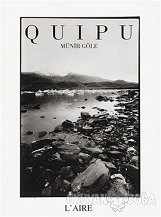 Quipu - Münir Göle - L'Aire
