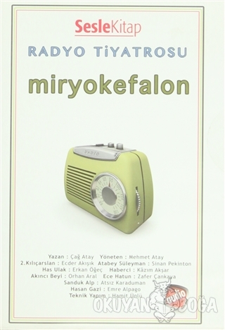 Radyo Tiyatrosu - Miryokefalon - Çağ Atay - Sesle Sesli Kitap