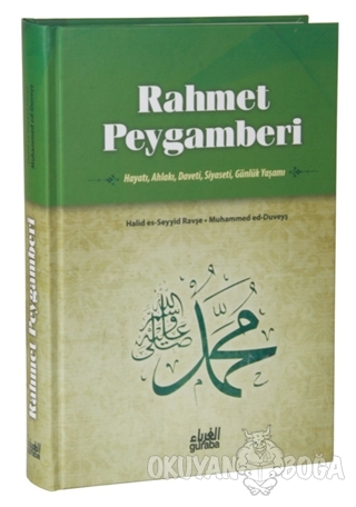 Rahmet Peygamberi (Ciltli) - Halid Es Seyyid Ravşe - Guraba Yayınları