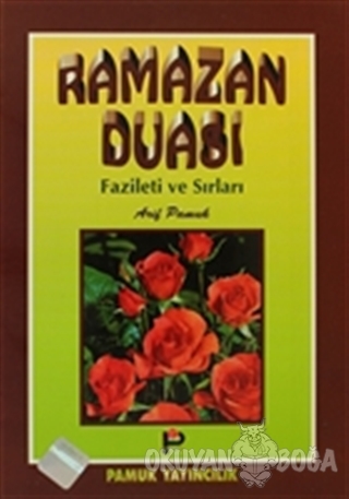 Ramazan Duası Fazileti ve Sırları (Dua/004)