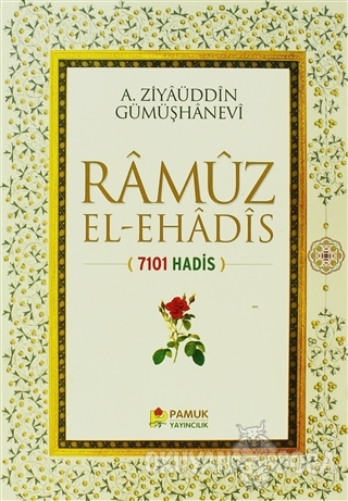 Ramuz El-e Hadis (Kod;009/P21) - Ahmed Ziyaüddin Gümüşhanevi - Pamuk Y