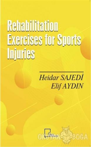 Rehabilitation Exercises for Sports Injuries - Heidar Sajedi - Gece Ak