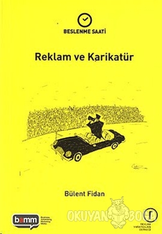 Reklam ve Karikatür - Bülent Fidan - Bamm Yayınevi