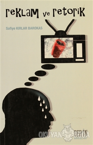 Reklam ve Retorik - Safiye Kırlar Barokas - Derin Yayınları