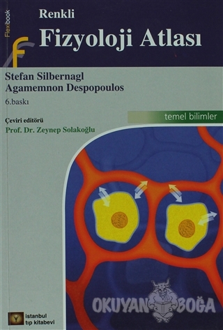 Renkli Fizyoloji Atlası - Stefan Silbernagl - İstanbul Tıp Kitabevi