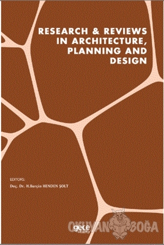 Research - Reviews in Architecture, Planning and Design - H.Burçin Hen