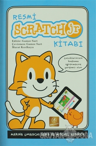 Resmi Scratch Jr. Kitabı - Marina Umaschi Bers - Abaküs Kitap