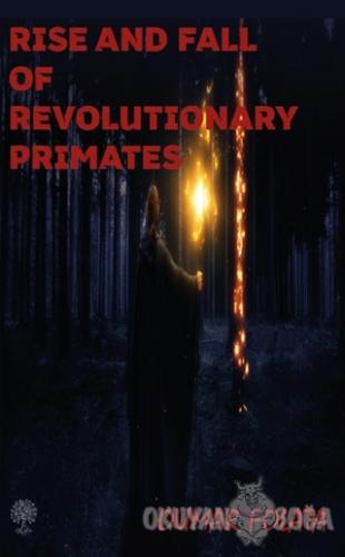 Rise And Fall of Revolutionary Primates - Oumar Folata - Platanus Publ
