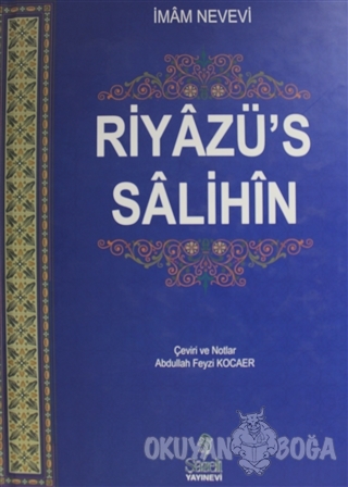 Riyazü's Salihin (Ciltli) - İmam Nevevi - Şazeli Yayınevi