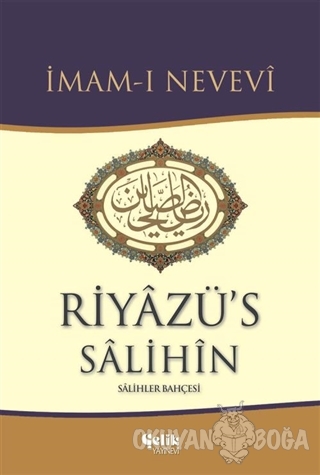 Riyazü's Salihin (Ciltli)