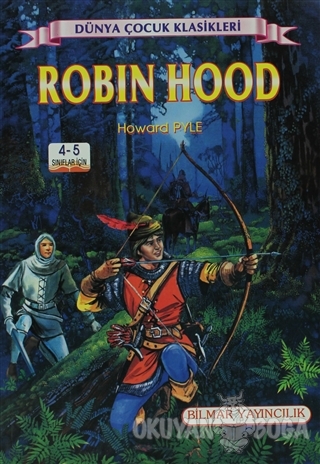 Robin Hood (4-5. Sınıflar İçin) - Howard Pyle - Bilmar Yayıncılık