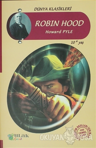 Robin Hood - Howard Pyle - Ulak Yayıncılık