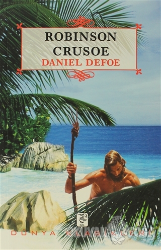 Robinson Crusoe (Türkçe) - Daniel Defoe - Sis Yayıncılık