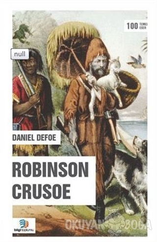 Robinson Crusoe - Daniel Defoe - Bilgi Toplumu Yayınları