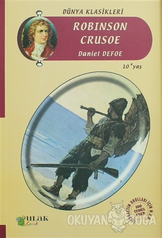 Robinson Crusoe - Daniel Defoe - Ulak Yayıncılık