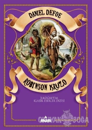 Robinson Kruzo (İlköğretim İçin) - Daniel Defoe - Mum Yayınları