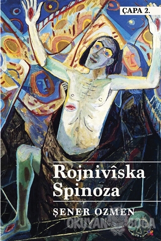 Rojniviska Spinoza - Şener Özmen - Lis Basın Yayın