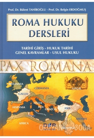 Roma Hukuku Dersleri (Ciltli) - Bülent Tahiroğlu - Der Yayınları - Huk