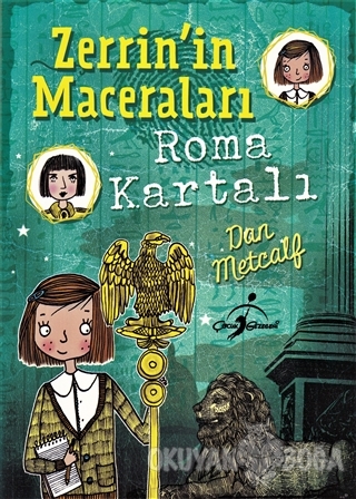 Roma Kartalı - Zerrin'in Maceraları - Dan Metcalf - Çocuk Gezegeni