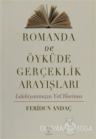 Romanda ve Öyküde Gerçeklik Arayışları