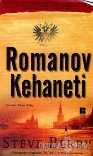 Romanov Kehaneti - Steve Berry - Bilge Kültür Sanat