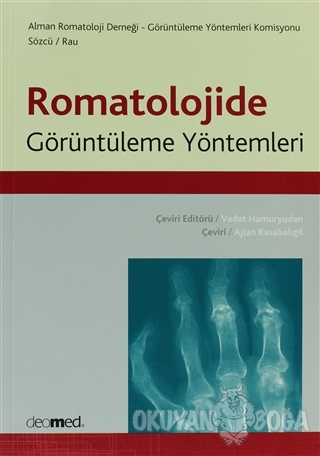 Romatolojide Görüntüleme Yöntemleri - Rolf Rau - Deomed Medikal Yayınc