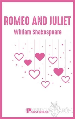 Romeo And Juliet - William Shakespeare - Yeni Paragraf Yayınları