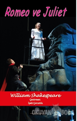 Romeo ve Juliet - William Shakespeare - Platanus Publishing