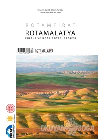 Rota Malatya - Bülent Yılmaz - İnönü Üniversitesi Yayınları