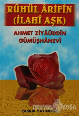 Ruhul Arifin - İlahi Aşk (Tasavvuf-019)