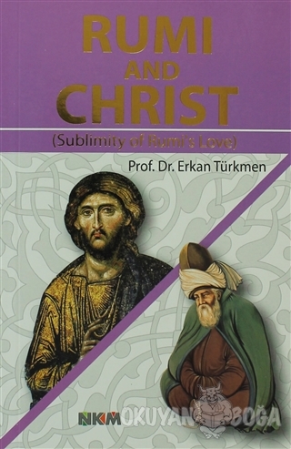 Rumi and Christ - Erkan Türkmen - Nüve Kültür Merkezi